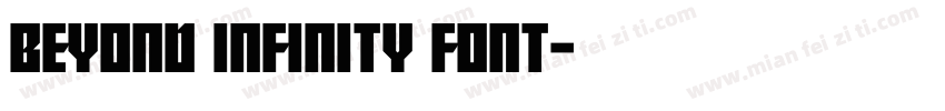 Beyond infinity font字体转换